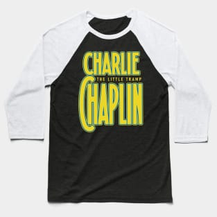 Charlie Chaplin: The Little Tramp Baseball T-Shirt